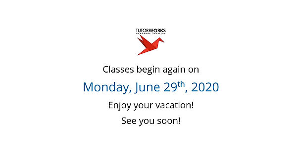 Classes begin again on Monday June 29th, 2020